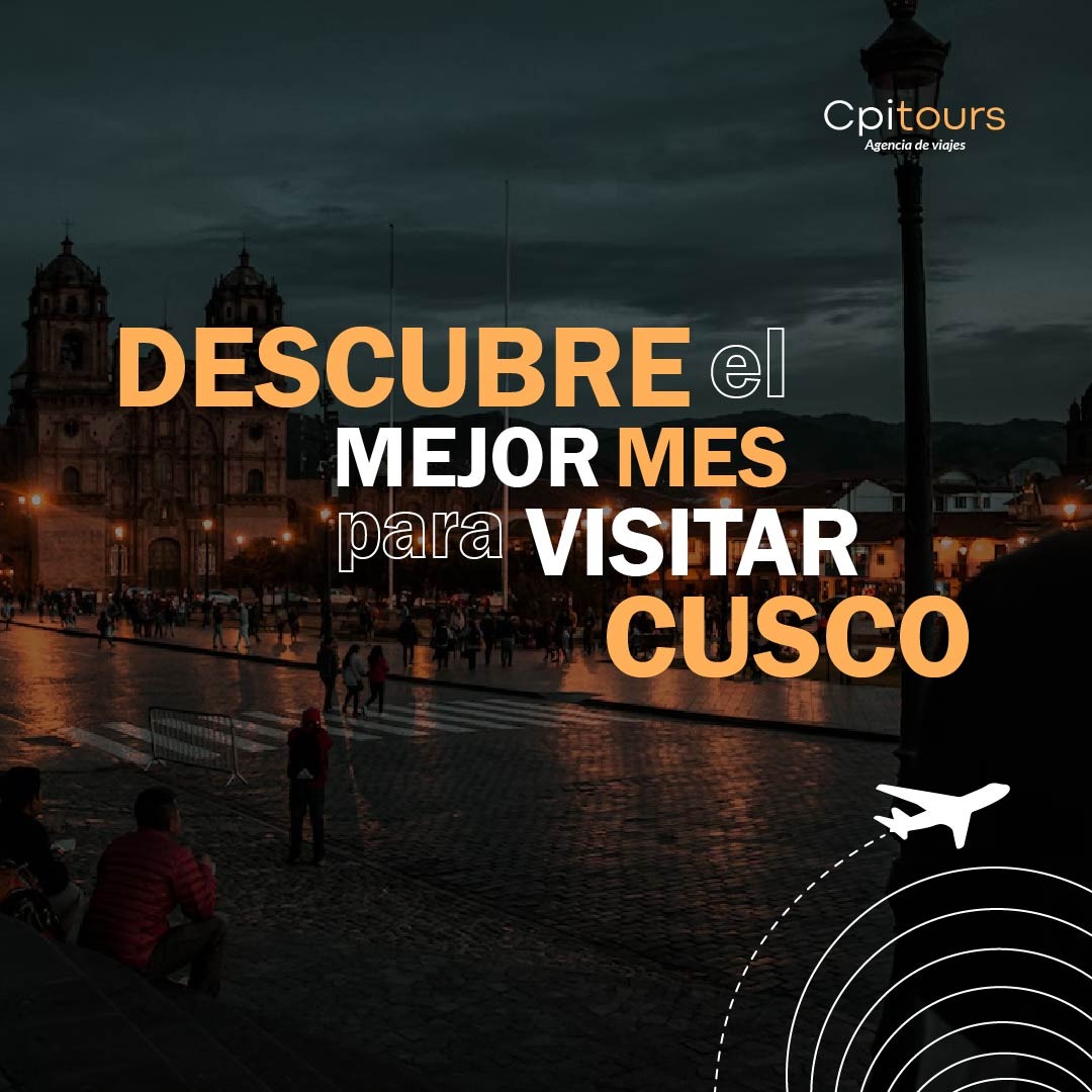 Mejor mes para visitar Cusco